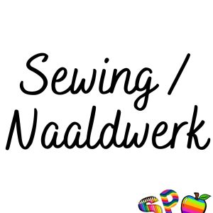 Sewing / Naaldwerk Level 4
